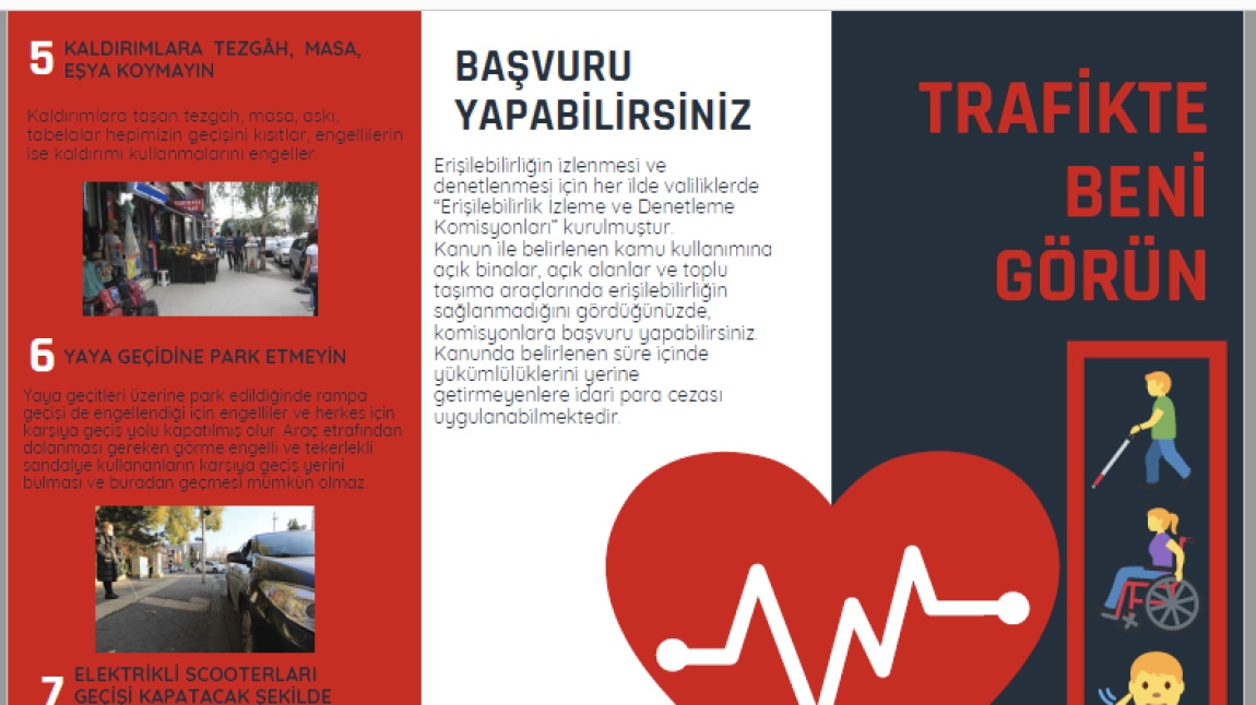 TRAFİKTE BENİ GÖRÜN!